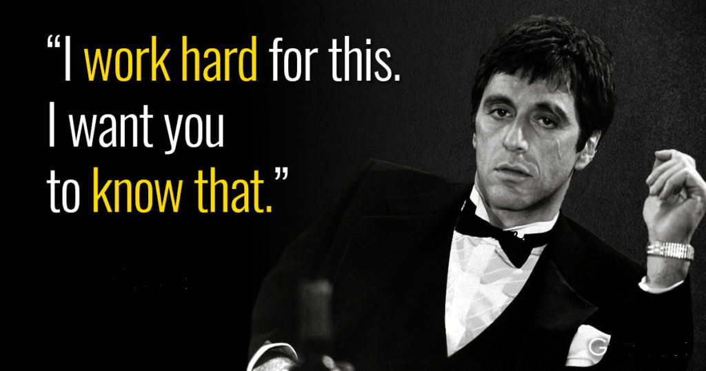 Click image for larger version. 

Name:	ScarfaceQuote_WorkHardForThis_cleaned.jpg 
Views:	788 
Size:	83.5 KB 
ID:	671